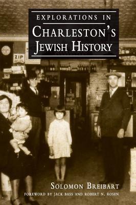 Explorations in Charlestons Jewish History