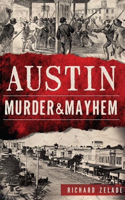 Austin Murder & Mayhem
