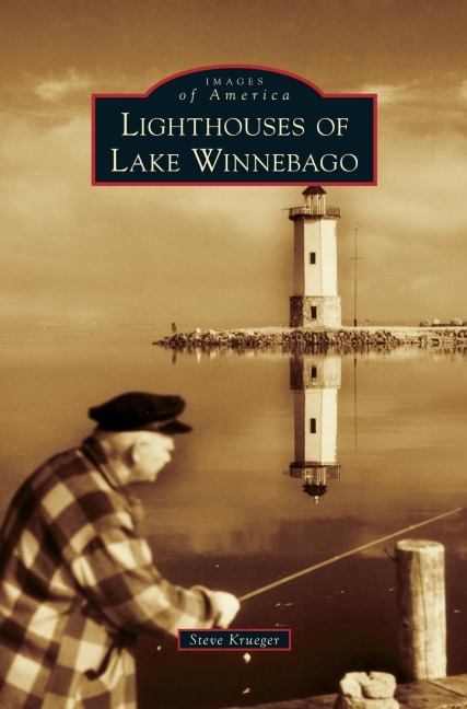 Lighthouses of Lake Winnebago