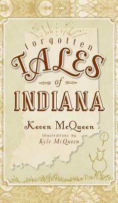 Forgotten Tales of Indiana