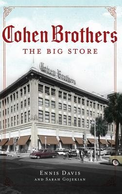 Cohen Brothers: The Big Store