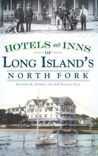 Hotels and Inns of Long Islands North Fork