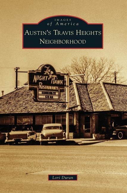 Austins Travis Heights Neighborhood