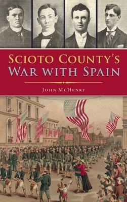 Scioto Countys War with Spain