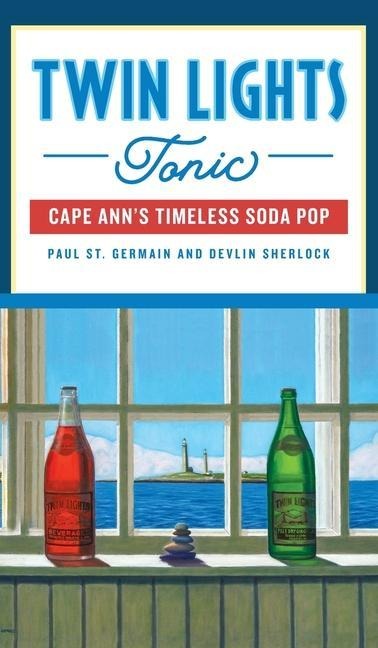 Twin Lights Tonic: Cape Anns Timeless Soda Pop