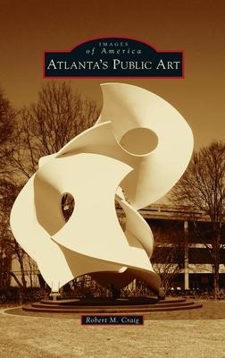 Atlantas Public Art