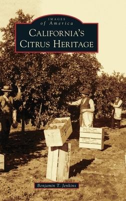 Californias Citrus Heritage