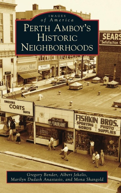 Perth Amboys Historic Neighborhoods