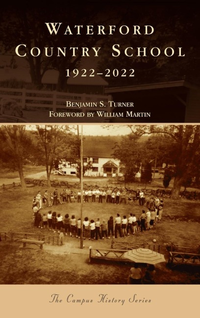 Waterford Country School: 1922-2022