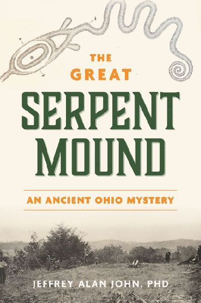 The Great Serpent Mound: An Ancient Ohio Mystery