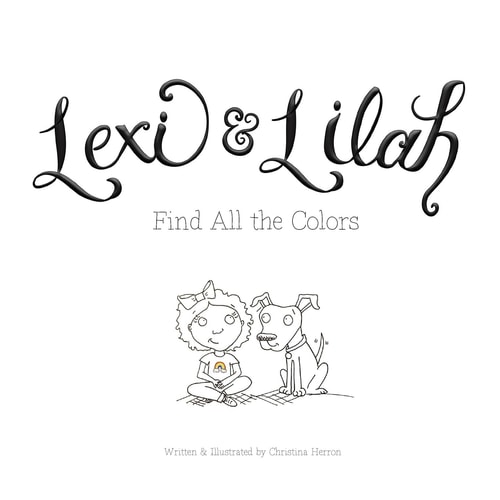 Lexi and Lilah Find All the Colors
