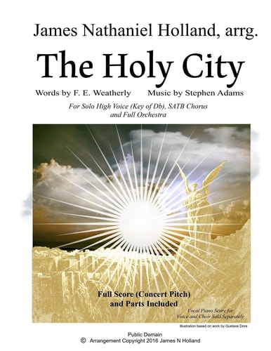 The Holy City For Solo High Voice (Db) SATB Choir and Orchestra