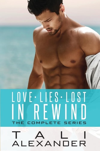 Love In Rewind The Complete Series: Three Book Bundle