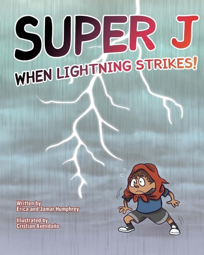 Super J When Lightning Strikes!