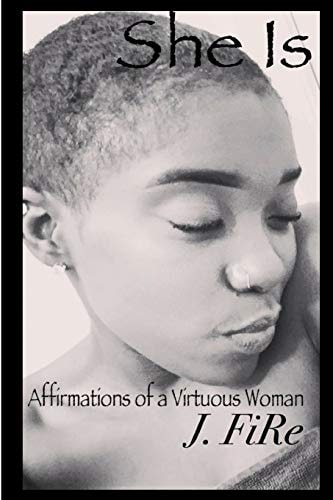 She Is Affirmations of a Virtuous Woman