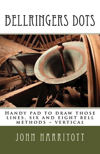 Bellringers Dots Handy Pad to Draw Those Lines, Six and Eight Bell Methods ~ Vertical