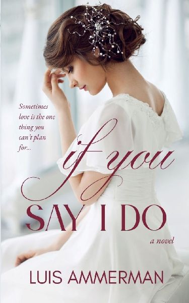If You Say I Do
