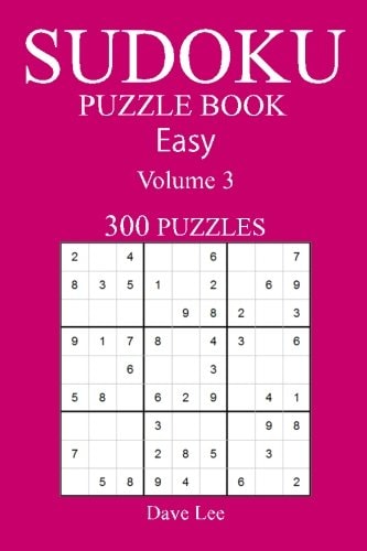 Easy 300 Sudoku Puzzle Book Volume 3