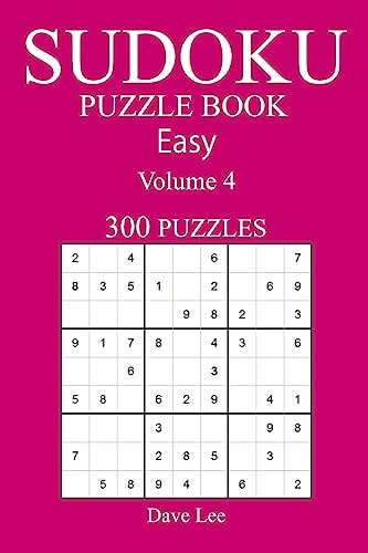 Easy 300 Sudoku Puzzle Book Volume 4