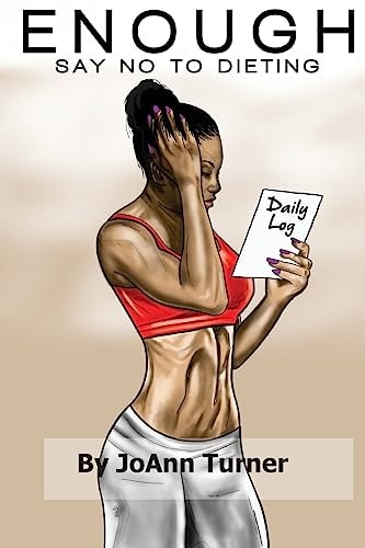 Enough Say "NO" to Dieting