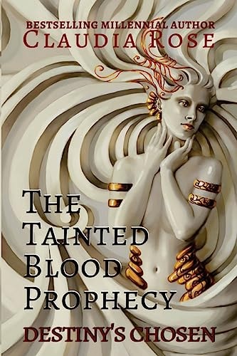 The Tainted Blood Prophecy Destiny's Chosen