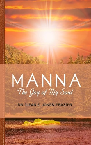 Manna The Joy of My Soul