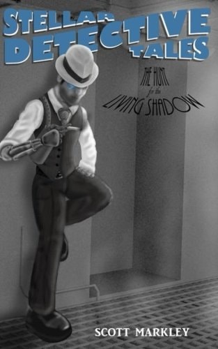 Stellar Detective Tales The Hunt for the Living Shadow