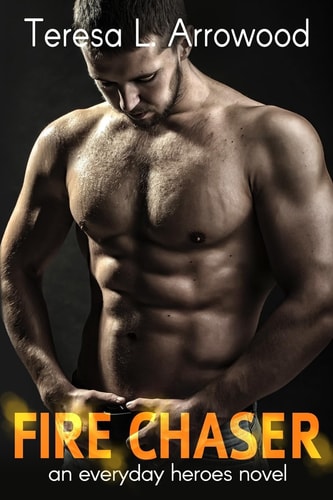 Fire Chaser Everyday Heroes Series