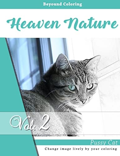 Cuties Cats and Kittens : Grayscale Photo Adult Coloring Book of Animals, Relaxation Stress Relief Coloring Book Series of Coloring Book for Adults and Grown Up, 8. 5 X 11 (21. 59 X 27. 94 Cm)