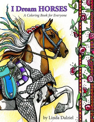 I Dream Horses A Coloring Book for Everyone