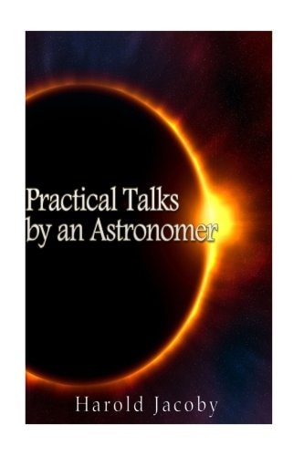 Practical Talks by an Astronomer