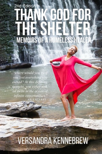Thank God for The Shelter 2nd Edition Memoirs of A Homeless Healer