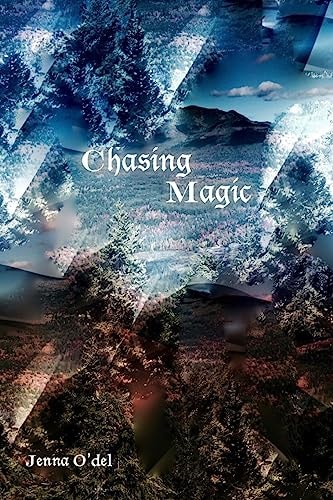 Chasing Magic Book 2 of the Hidden Strength Series