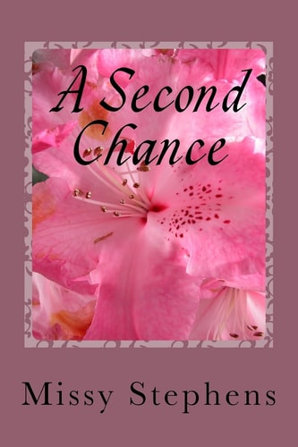 A Second Chance Book 1 of the a Second Chance Series