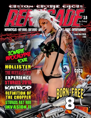 Renegade Magazine Issue 35 Renegade Magazine Is a Kustom Kulture Publication Featuring Custom Motorcycles, Rat Rods, Artist Pin-Ups and More Wild Characters from the Kustom Kulture