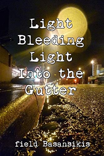 Light Bleeding Light Into the Gutter