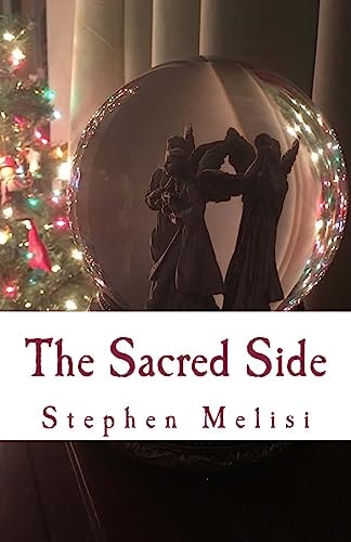 The Sacred Side A Christmas Story