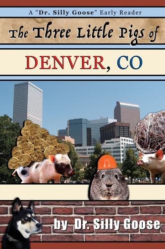 The Three Little Pigs of Denver, CO