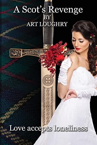 A Scot's Revenge Love Accepts Loneliness