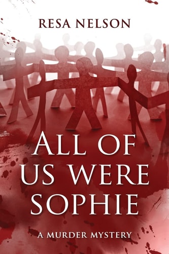 All of Us Were Sophie