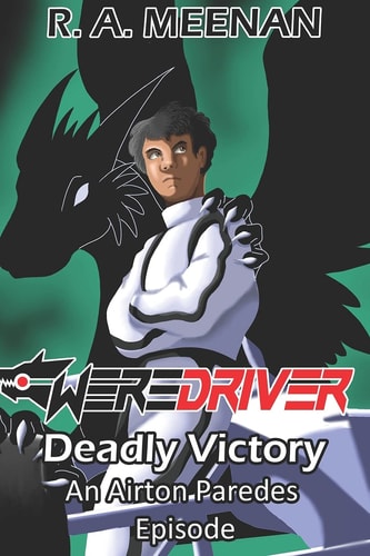 Deadly Victory An Airton Paredes Episode