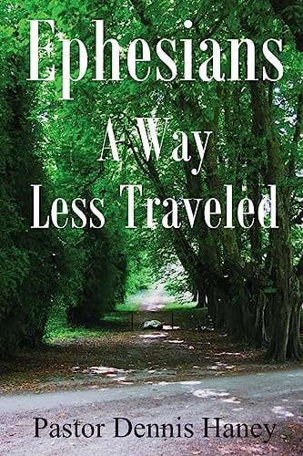 Ephesians A Way Less Traveled