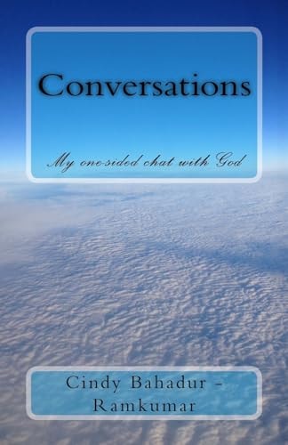 Conversations My One-sided Chat with God