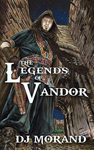 The Legends of Vandor Anthology Volume I