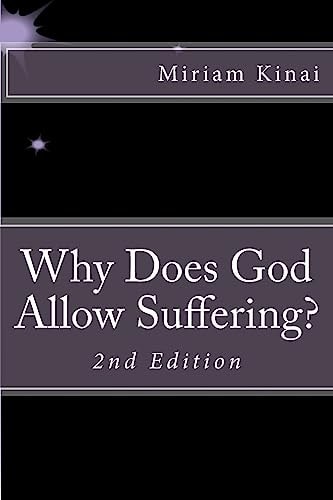 Why Does God Allow Suffering?