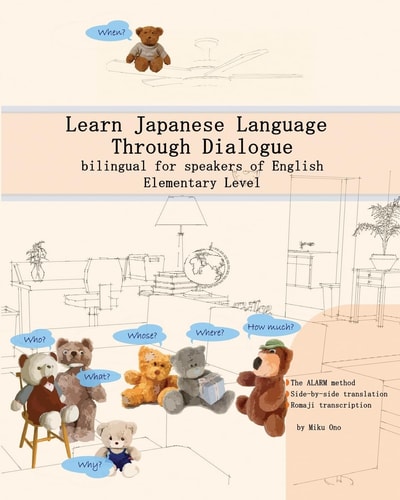 Learn Japanese Language Through Dialogue Bilingual for Speakers of English, Elementary Level