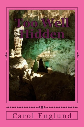 Too Well Hidden