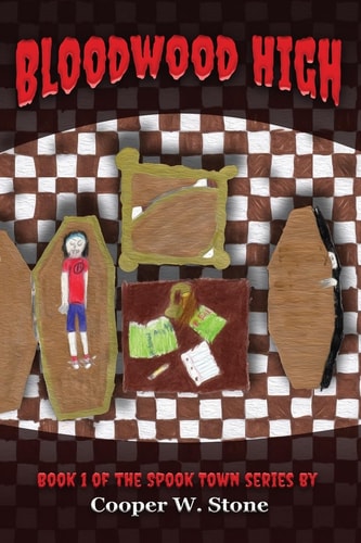 Bloodwood High A Thriller by an 11-Year-old Author That'll Give Kids Goosebumps