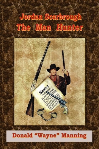 Jordan Scarbrough The Man Hunter