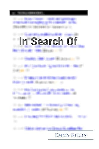 In Search Of